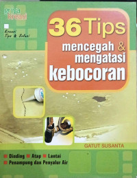 Image of 36 Tips Mencegah & Mengatasi Kebocoran