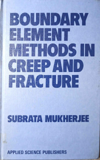 Image of BOUNDARY ELEMENT METHODS IN CREEP AND FRACTURE