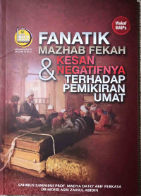 Image of Fanatik Mazhab Fekah & Kesan Negatifnya Terhadap Pemikiran Umat