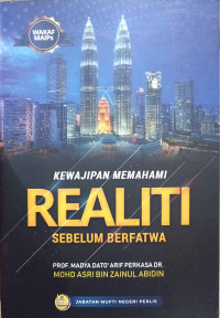 Image of Kewajipan Memahami Realiti Sebelum Berfatwa